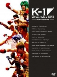 K-1 WORLD MAX 2009日本代表決定トーナメント＆World Championship Tournament -FINAL16-